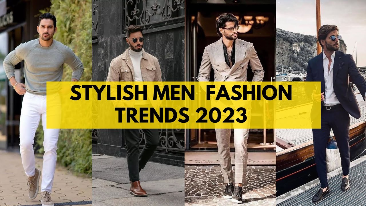 2023 fashion men trends